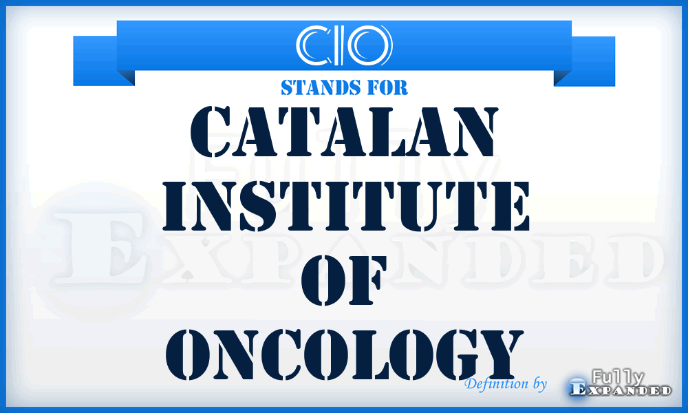 CIO - Catalan Institute of Oncology
