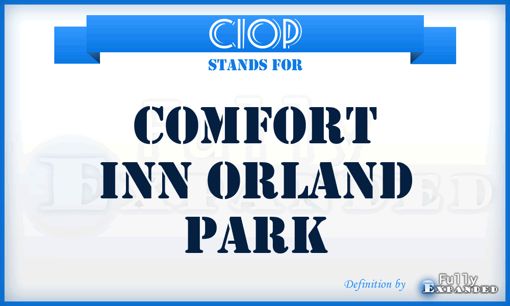 CIOP - Comfort Inn Orland Park