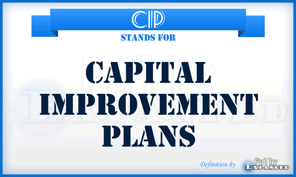 CIP - Capital Improvement Plans