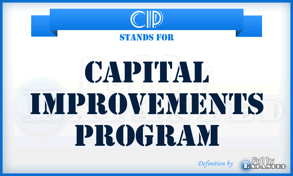 CIP - Capital Improvements Program