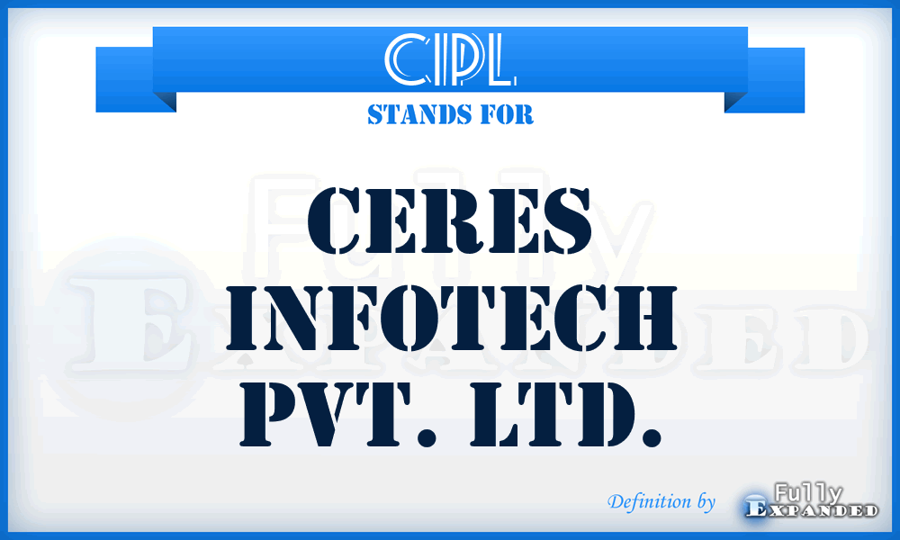 CIPL - Ceres Infotech Pvt. Ltd.
