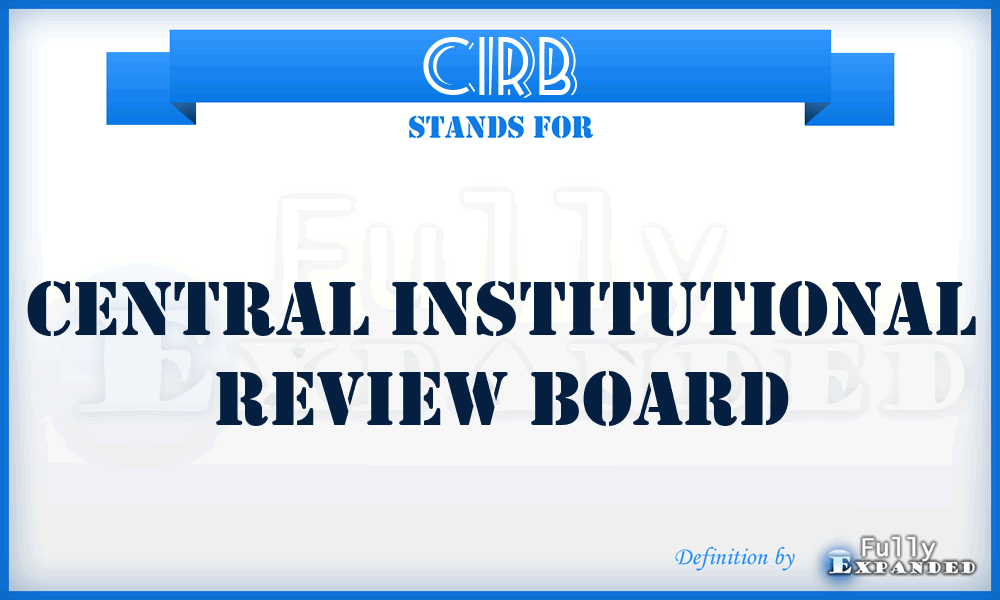 CIRB - Central Institutional Review Board