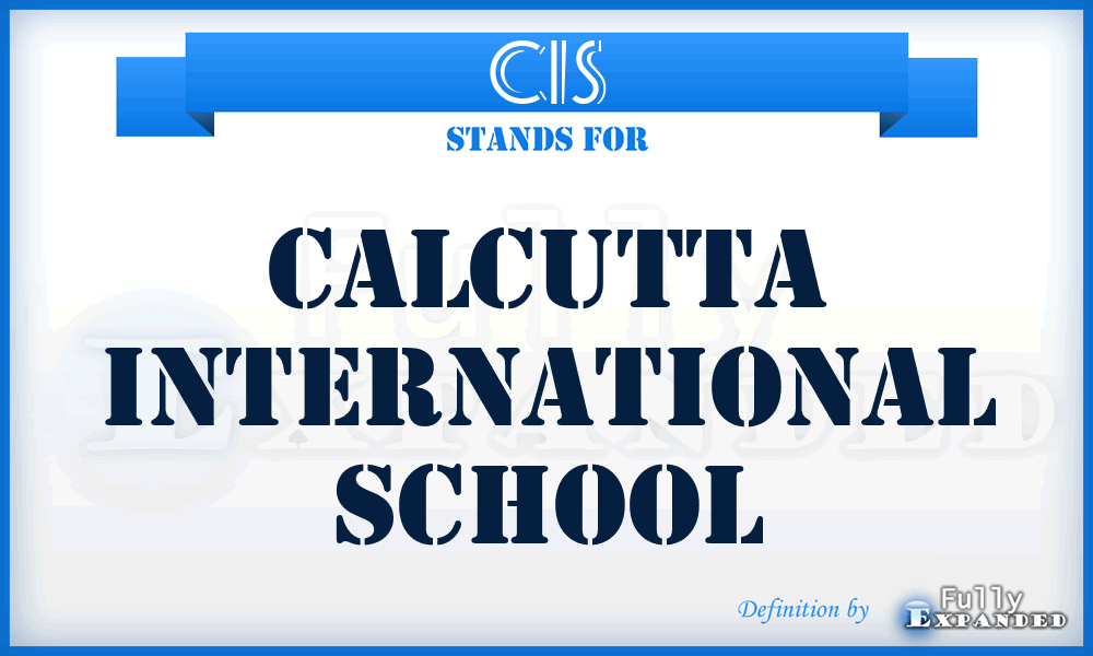 CIS - Calcutta International School