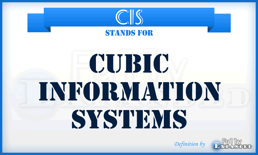 CIS - Cubic Information Systems