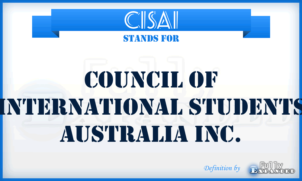 CISAI - Council of International Students Australia Inc.