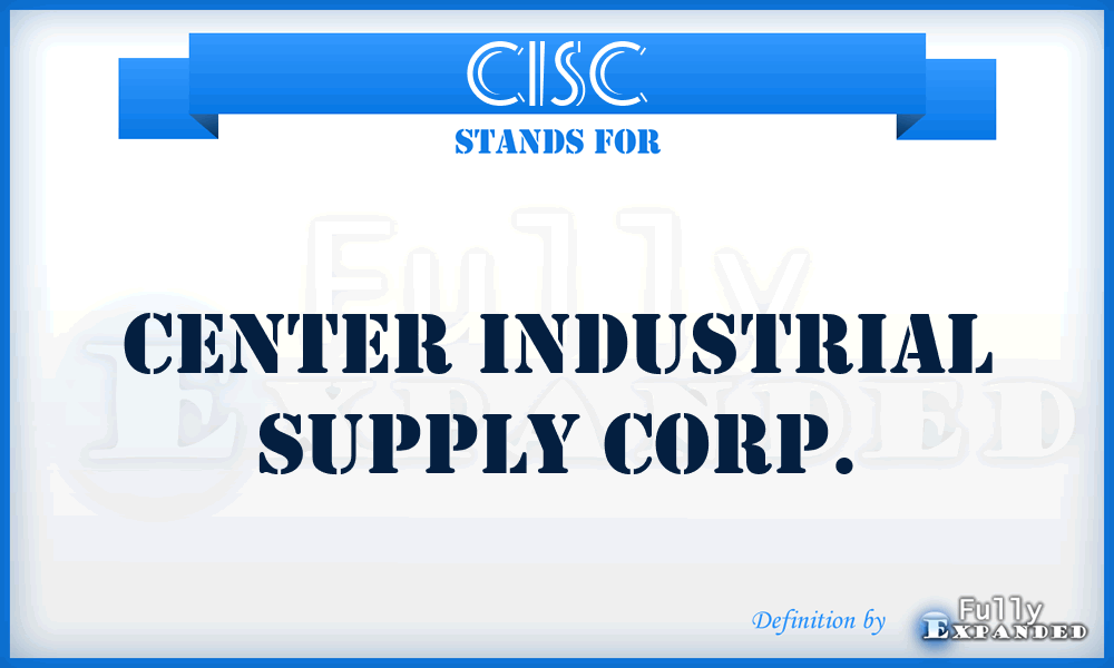 CISC - Center Industrial Supply Corp.