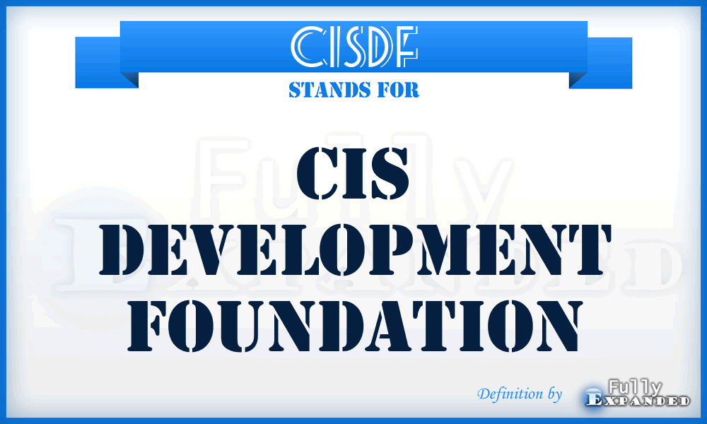 CISDF - CIS Development Foundation