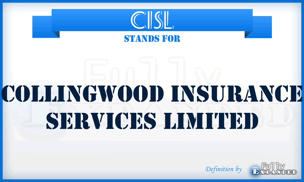 CISL - Collingwood Insurance Services Limited
