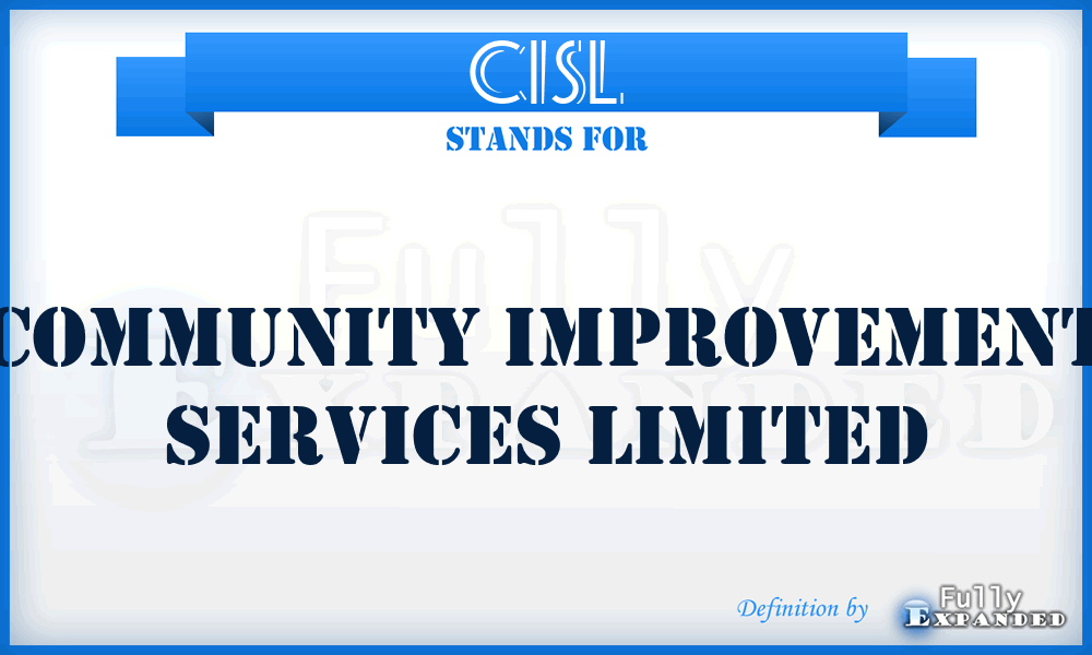 CISL - Community Improvement Services Limited