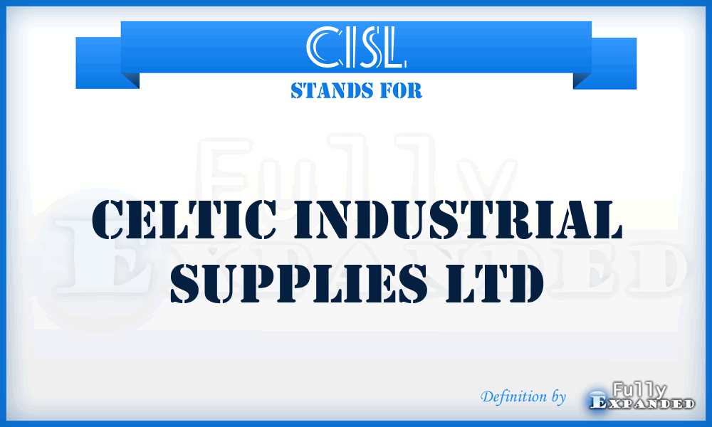 CISL - Celtic Industrial Supplies Ltd