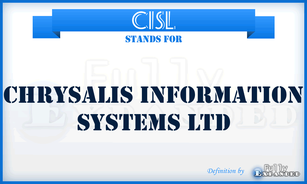 CISL - Chrysalis Information Systems Ltd