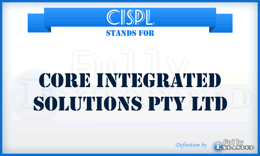 CISPL - Core Integrated Solutions Pty Ltd