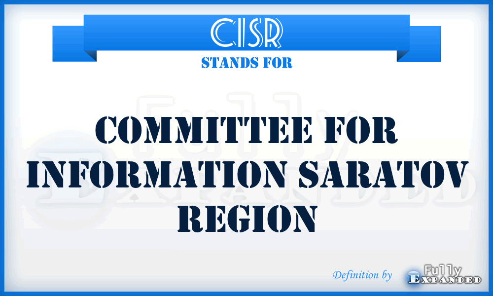 CISR - Committee for Information Saratov Region