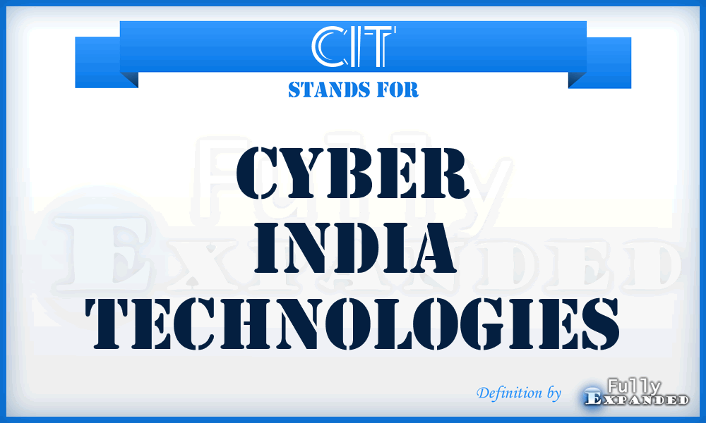 CIT - Cyber India Technologies