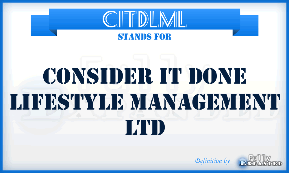 CITDLML - Consider IT Done Lifestyle Management Ltd