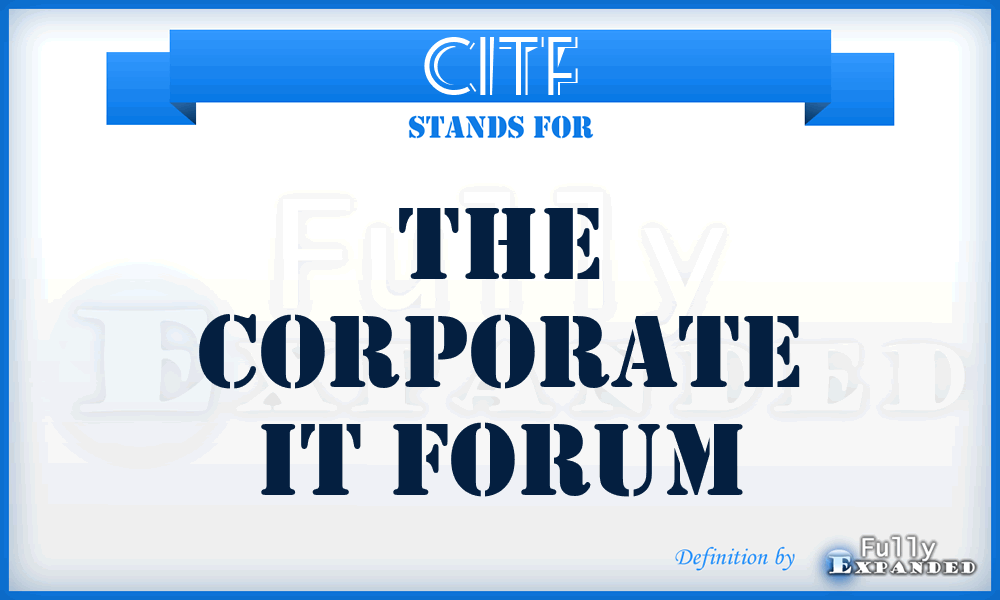 CITF - The Corporate IT Forum