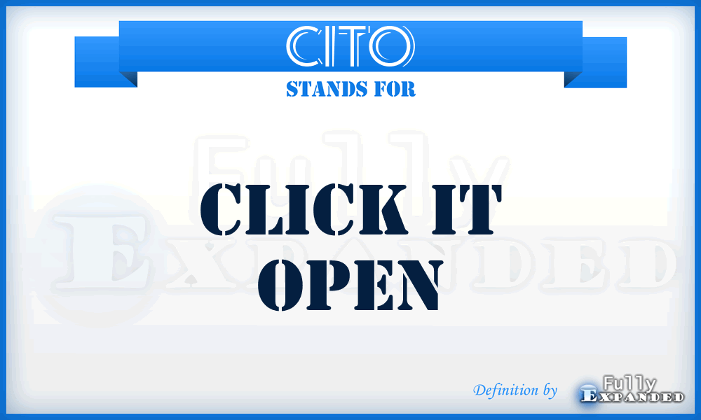 CITO - Click IT Open