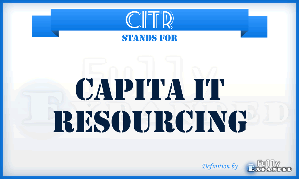 CITR - Capita IT Resourcing