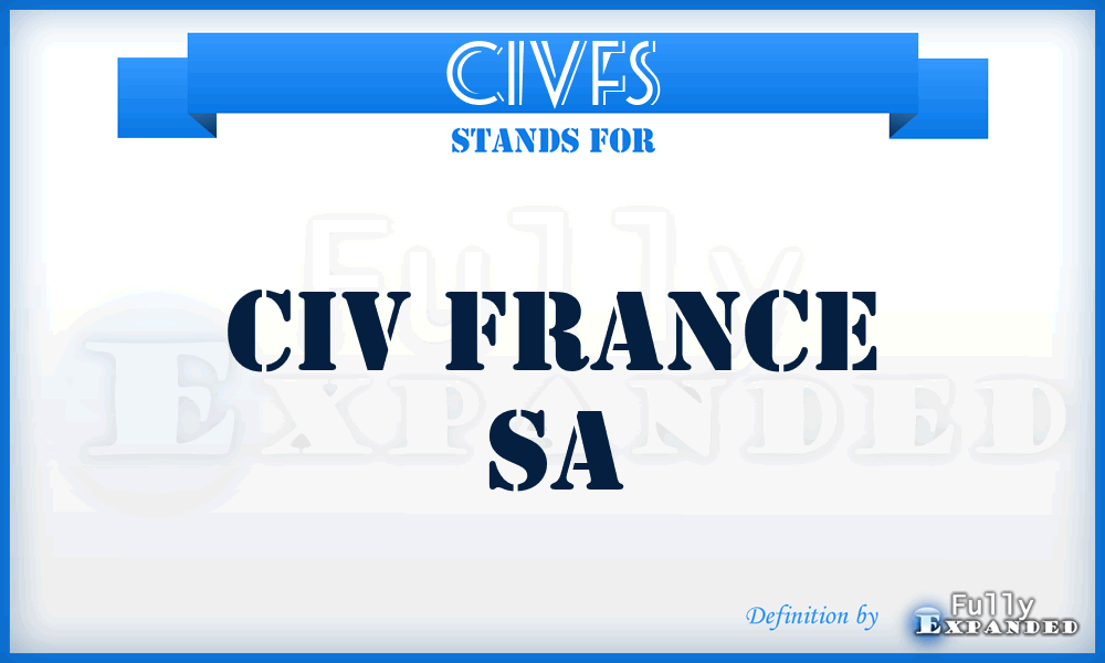 CIVFS - CIV France Sa