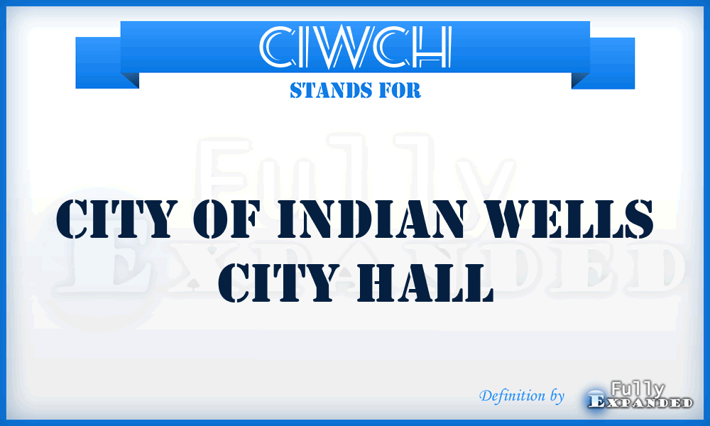 CIWCH - City of Indian Wells City Hall