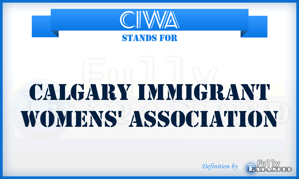 CIWA - Calgary Immigrant Womens' Association