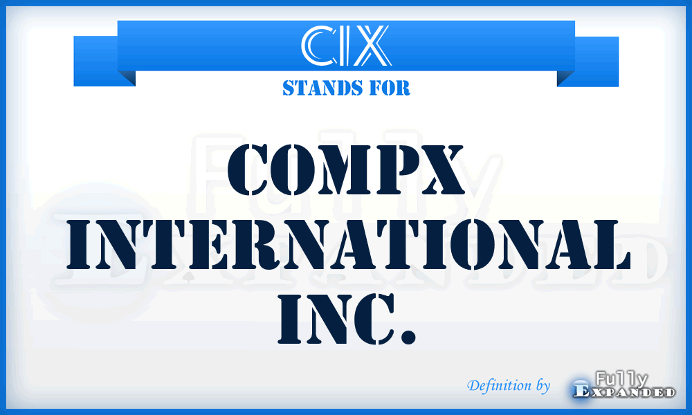 CIX - CompX International Inc.