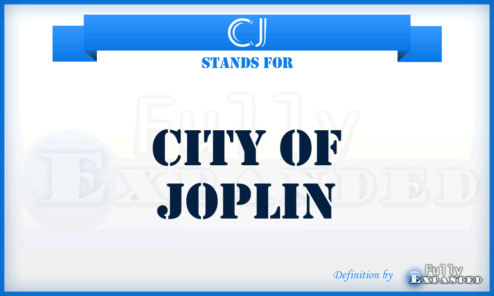 CJ - City of Joplin