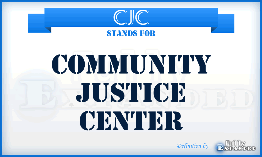 CJC - Community Justice Center