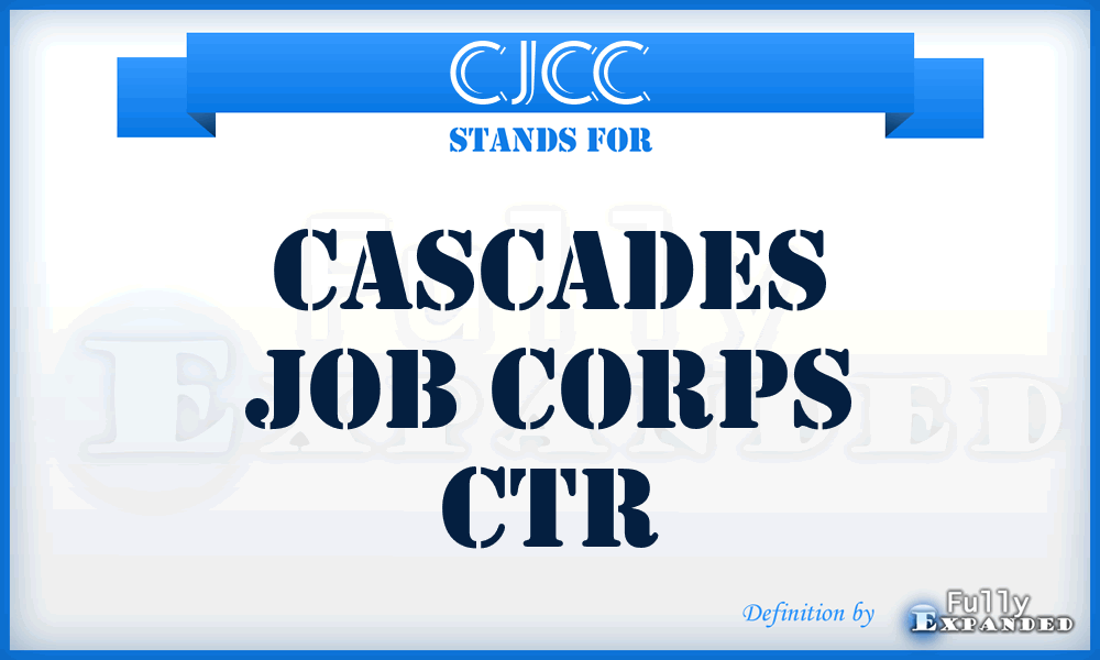 CJCC - Cascades Job Corps Ctr