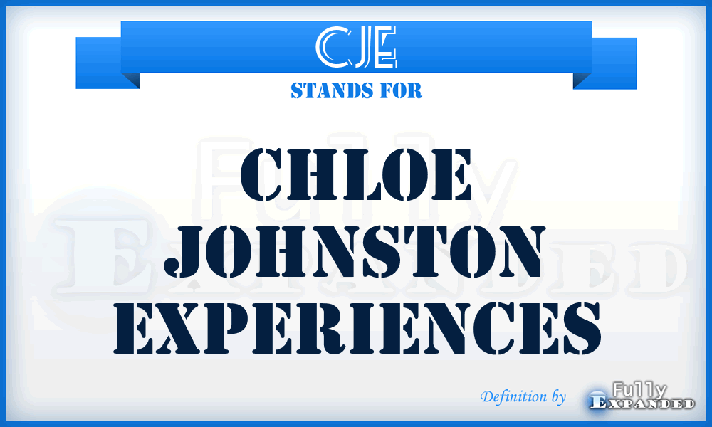 CJE - Chloe Johnston Experiences