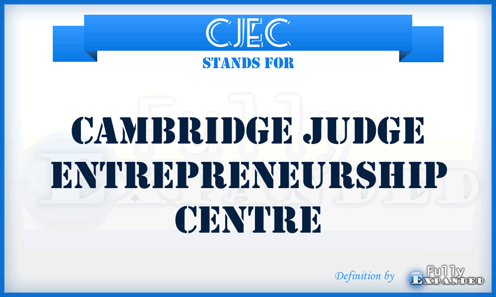 CJEC - Cambridge Judge Entrepreneurship Centre