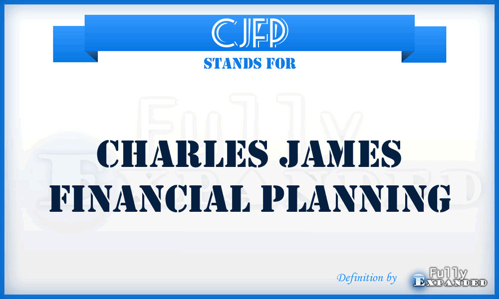 CJFP - Charles James Financial Planning