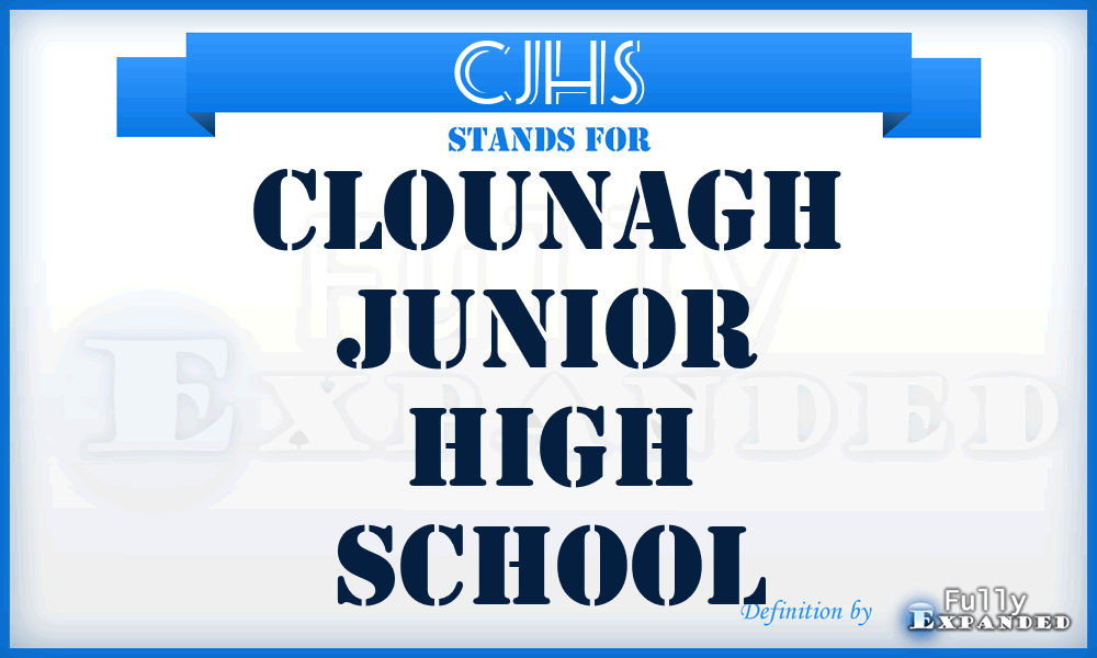 CJHS - Clounagh Junior High School