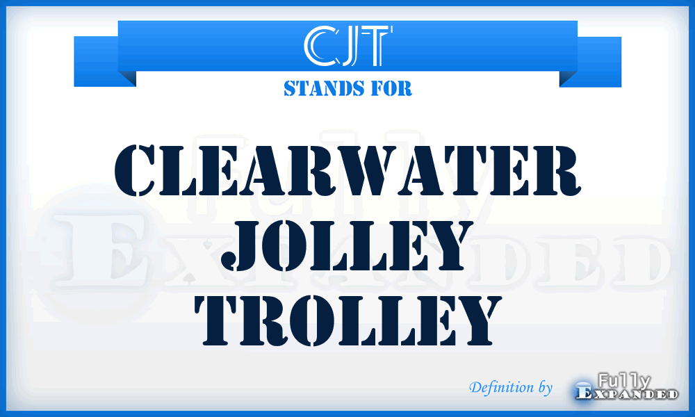 CJT - Clearwater Jolley Trolley