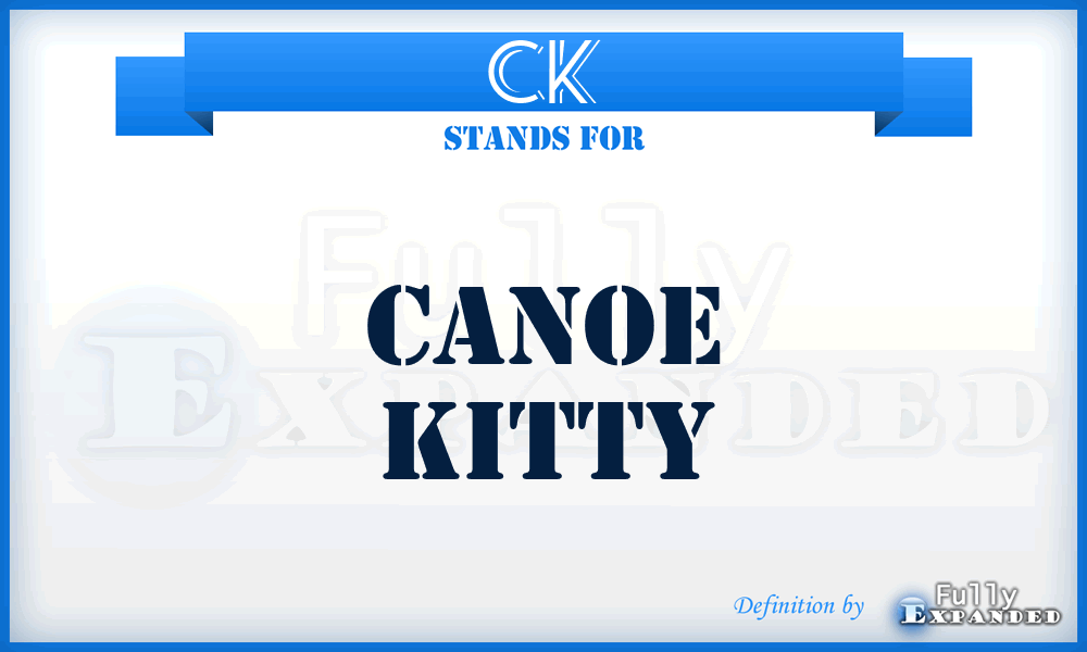 CK - Canoe Kitty
