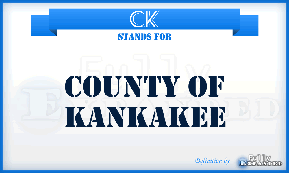 CK - County of Kankakee