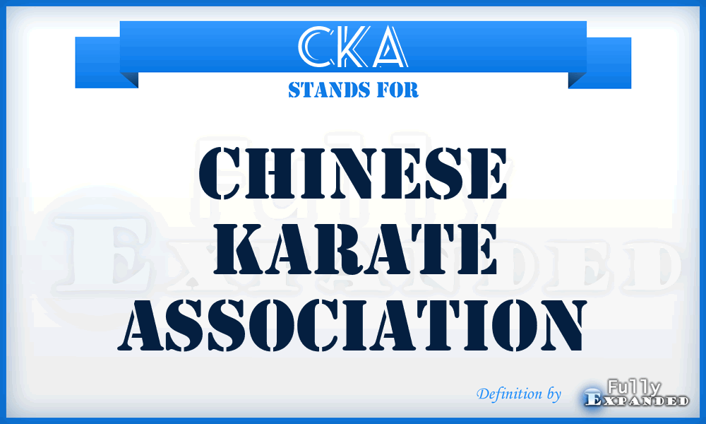 CKA - Chinese Karate Association