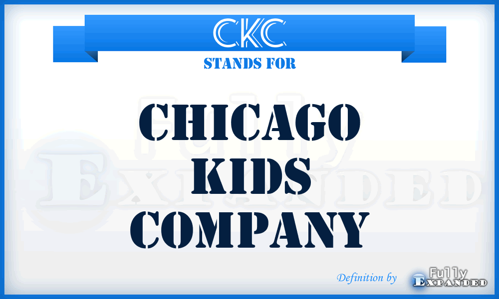CKC - Chicago Kids Company