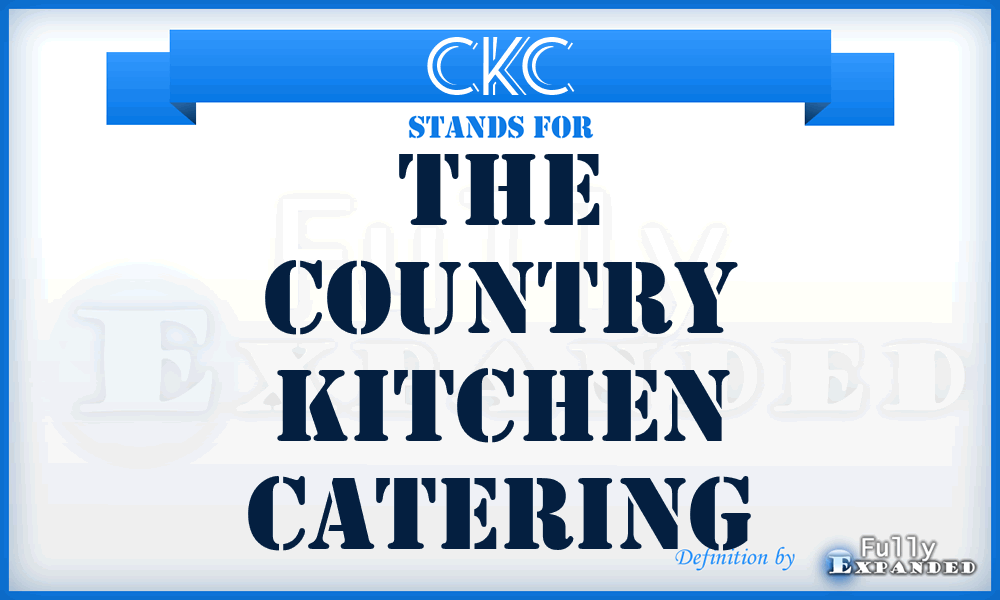 CKC - The Country Kitchen Catering