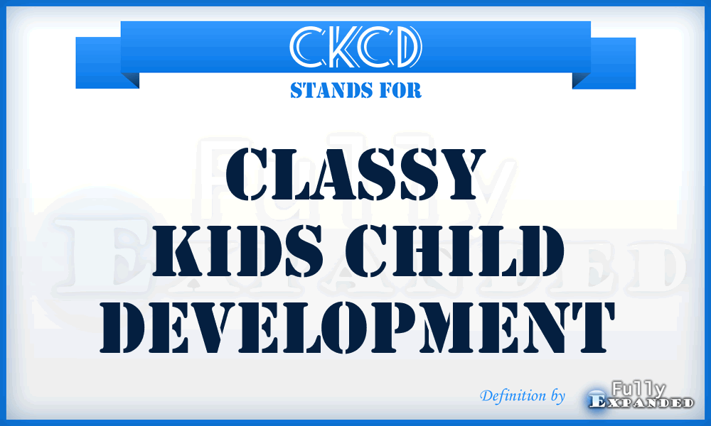 CKCD - Classy Kids Child Development