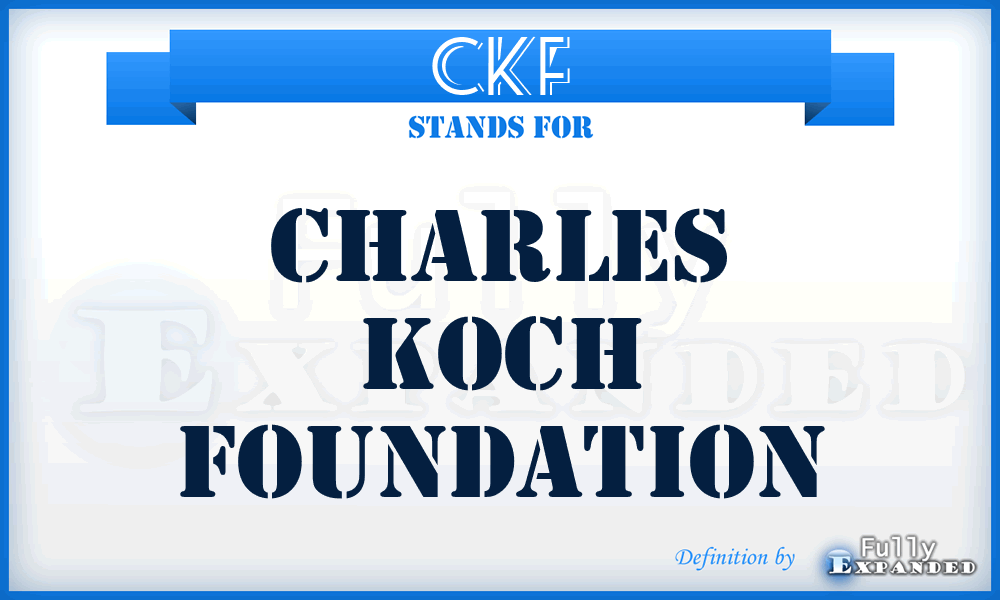 CKF - Charles Koch Foundation