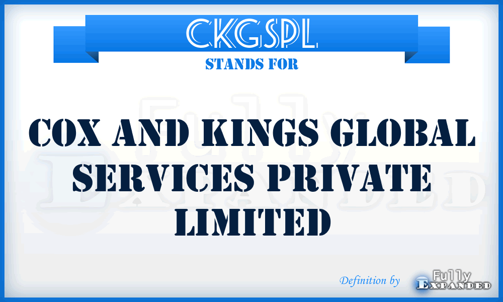 CKGSPL - Cox and Kings Global Services Private Limited