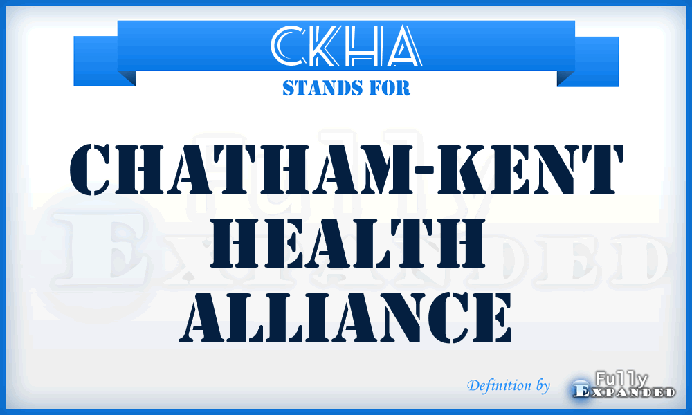CKHA - Chatham-Kent Health Alliance