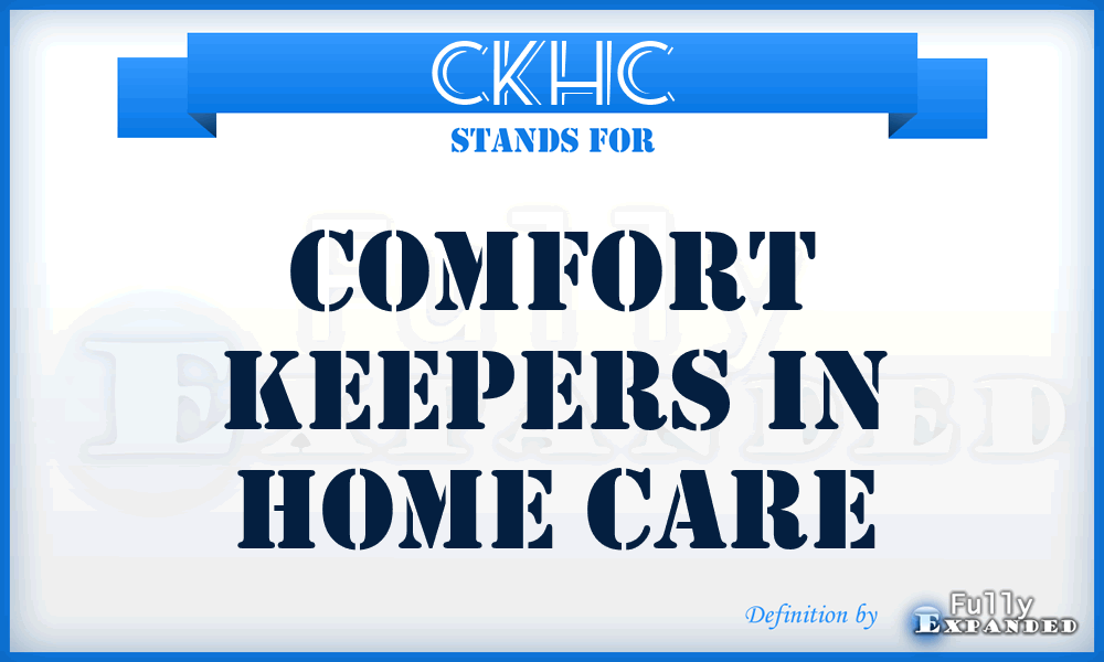 CKHC - Comfort Keepers in Home Care