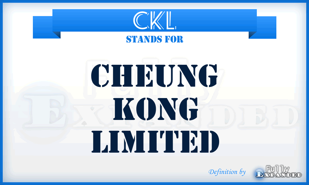 CKL - Cheung Kong Limited