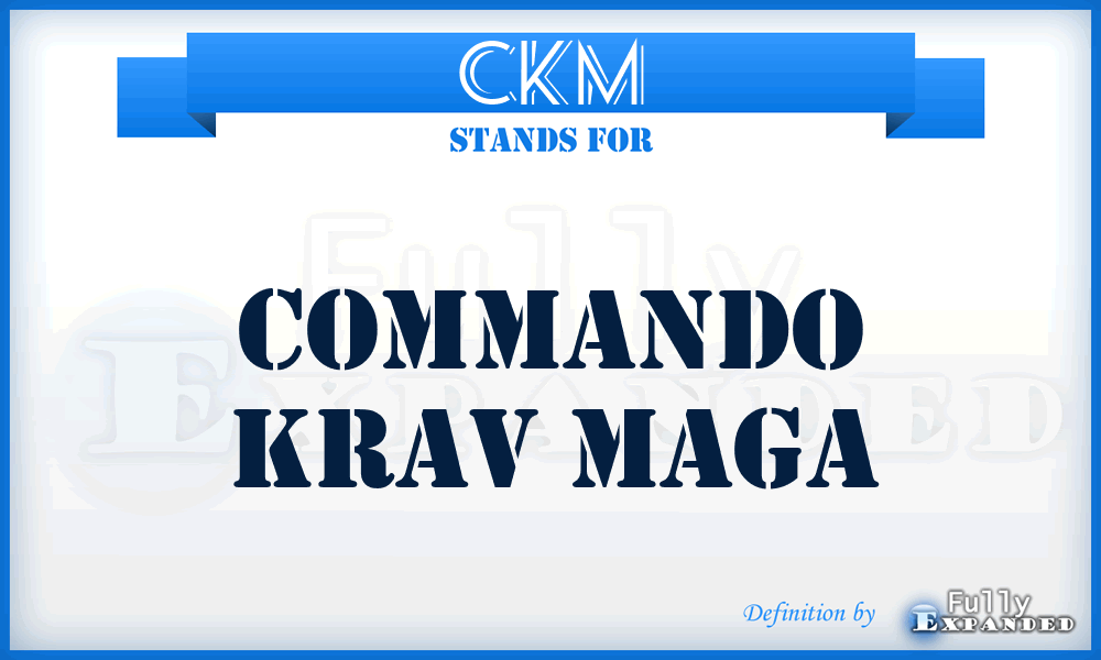 CKM - Commando Krav Maga