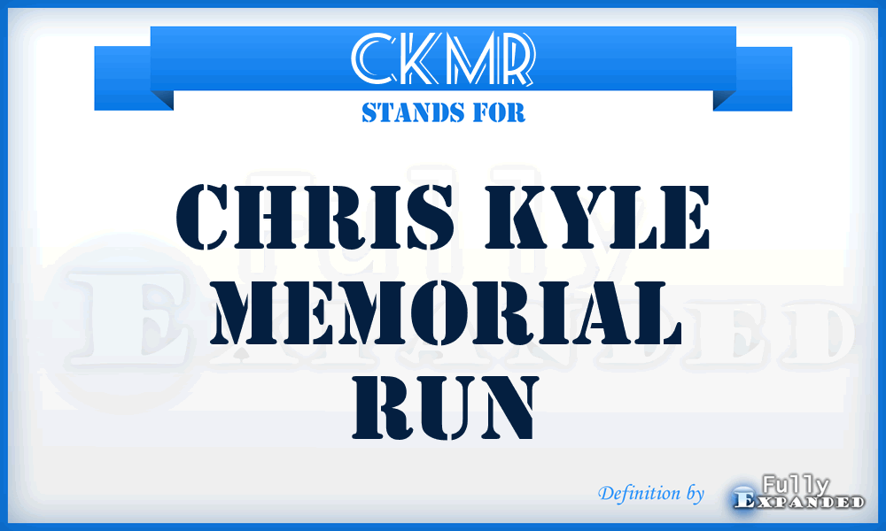 CKMR - Chris Kyle Memorial Run