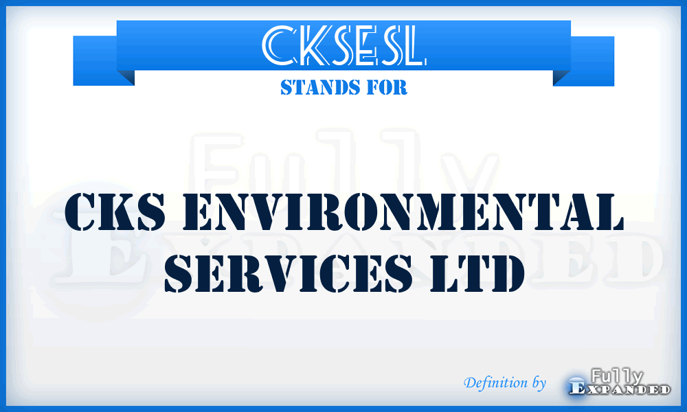 CKSESL - CKS Environmental Services Ltd