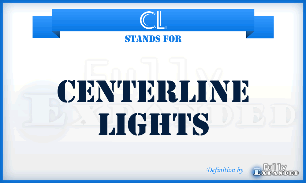 CL - Centerline Lights