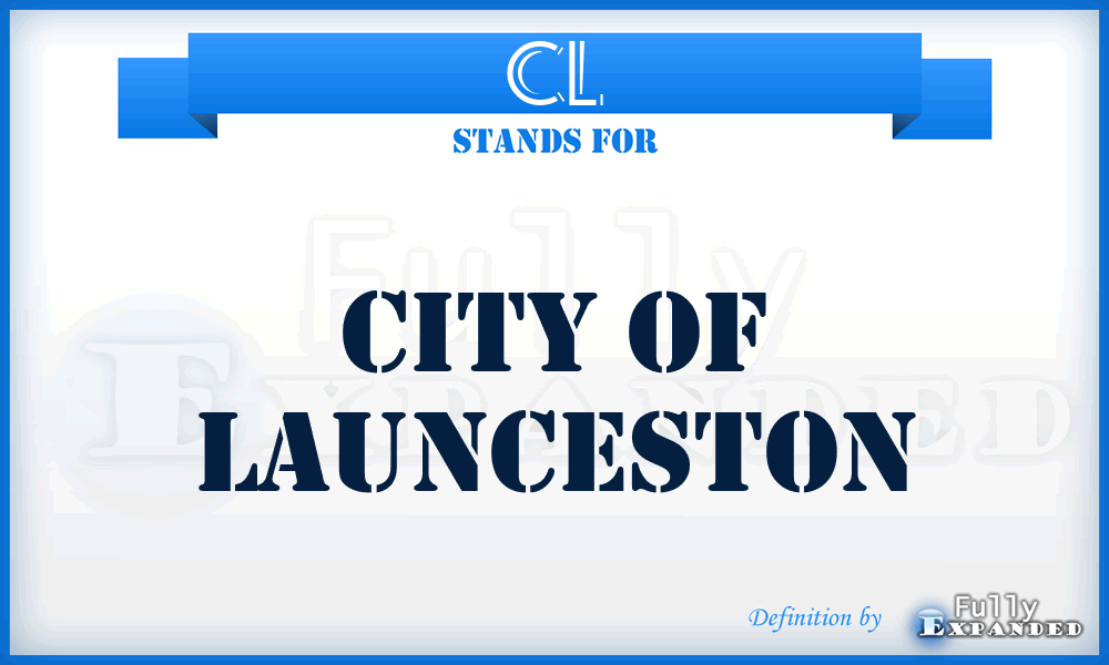 CL - City of Launceston